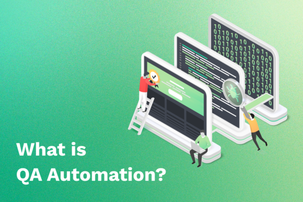 What is QA automation?