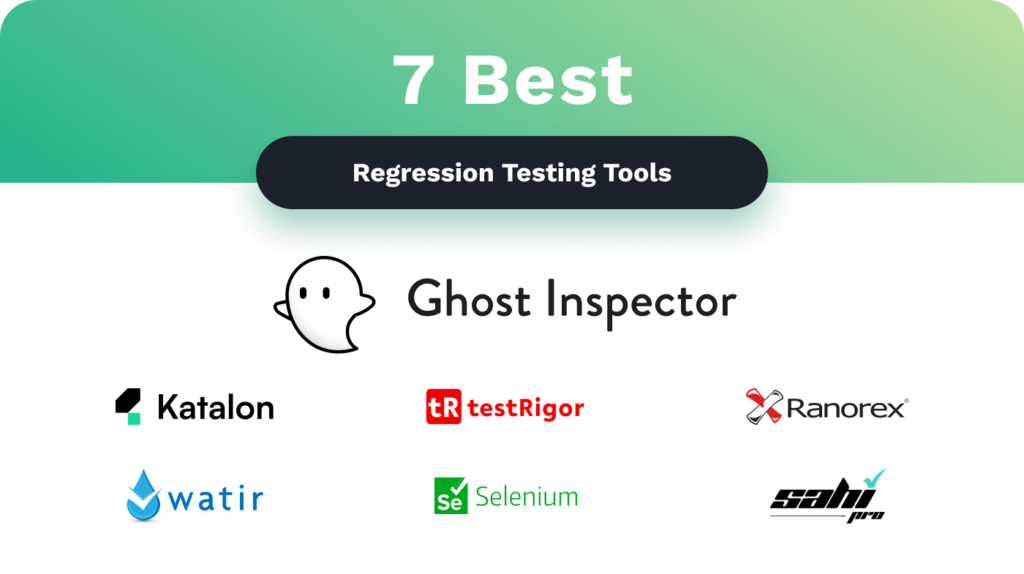 The 7 best regression testing tools