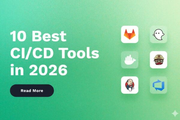 10 best CI/CD tools in 2026