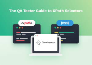 The QA Tester Guide to Xpath Selectors